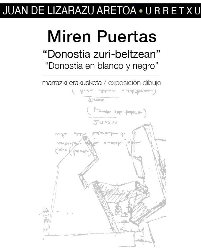 Exposición de Miren Puertas Abaunz: Donostia en blanco y negro