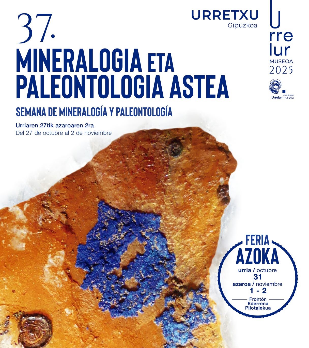 37. Semana de Mineralogía y paleontología Urrelur  