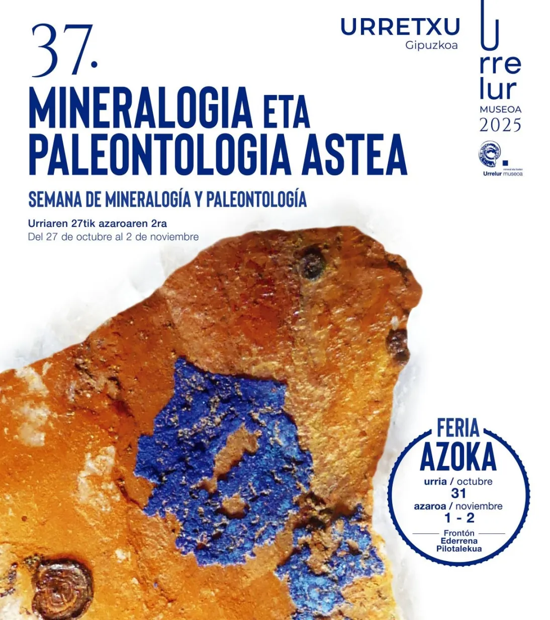 37. Semana de Mineralogía y paleontología Urrelur